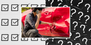Collage featuring a background of black checkmarked boxes on a white background on one side and white question marks on a black background on the other. Layered on top of this is an image of someone inspecting the side of their car after an accident.